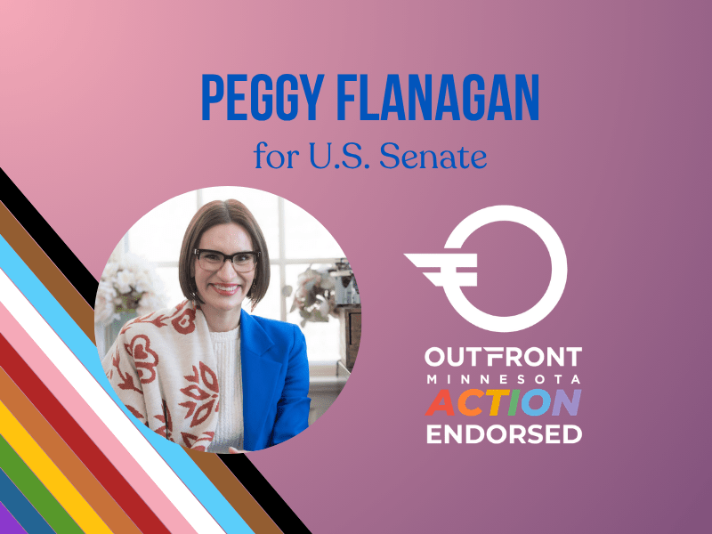 ENDORSED: Peggy Flanagan for U.S.&nbsp;Senate